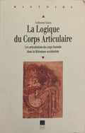 LA LOGIQUE DU CORPS ARTICULAIRE.