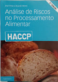 HACCP: ANÃLISE DE RISCOS NO PROCESSAMENTO ALIMENTAR. [2.Âª EDIÃ‡ÃƒO]