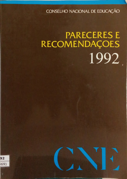 PARECERES E RECOMENDAÇÕES 1992. [1.ª EDIÇÃO]