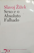 SEXO E O ABSOLUTO FALHADO.