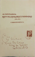 COMPANHIA REY COLAÇO-ROBLES MONTEIRO: CORRESPONDÊNCIA (1921-1974).