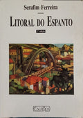 LITORAL DO ESPANTO. [2.ª EDIÇÃO]