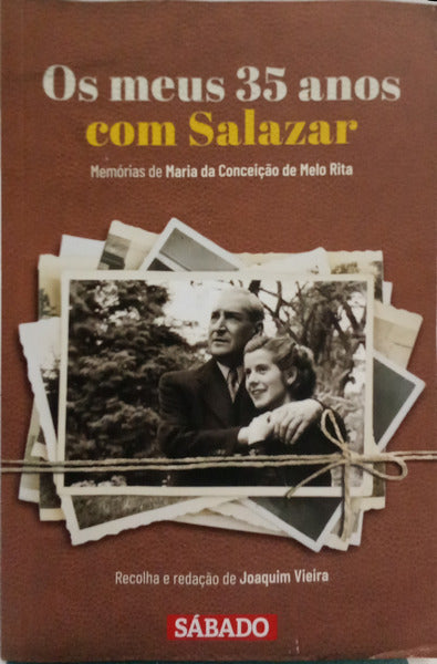OS MEUS 35 ANOS COM SALAZAR. [3 VOLS.]