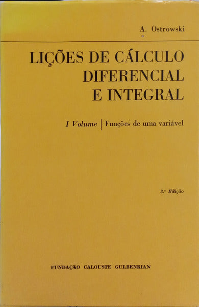 LIÃ‡Ã•ES DE CÃLCULO DIFERENCIAL E INTEGRAL. [3 VOLS./I E II, 3.Âª ED./III 2.Âª ED.]