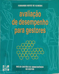 AVALIAÇÃO DE DESEMPENHO PARA GESTORES. [EDIÇÃO DE 2004]