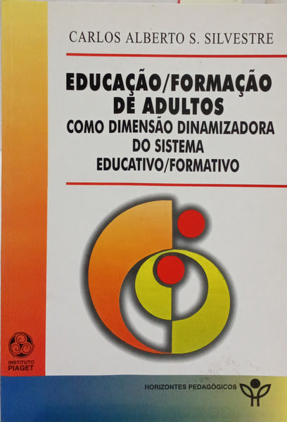 EDUCAÇÃO/FORMAÇÃO DE ADULTOS.