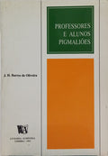 PROFESSORES E ALUNOS PIGMALIÕES.
