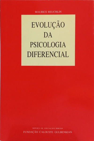 EVOLUÇÃO DA PSICOLOGIA DIFERENCIAL.