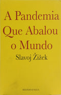 A PANDEMIA QUE ABALOU O MUNDO.