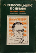 O Â«EUROCOMUNISMOÂ» E O ESTADO.