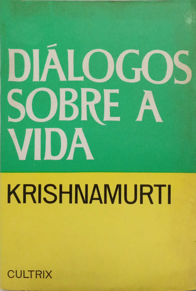DIÃLOGOS SOBRE A VIDA. [5.Âª EDIÃ‡ÃƒO]