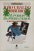 JÁ PODEIS DA PÁTRIA FILHOS E OUTRAS HISTÓRIAS.
