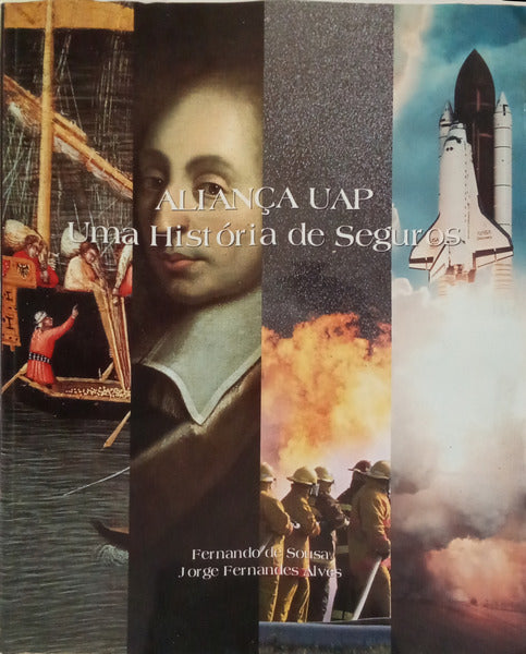 ALIANÇA UAP: UMA HISTÓRIA DE SEGUROS.