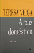 A PAZ DOMÉSTICA.