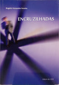 ENCRUZILHADAS.
