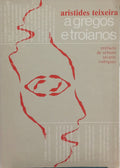 A GREGOS E TROIANOS.