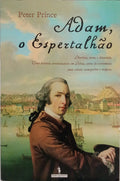 ADAM, O ESPERTALHÃO. [1.ª EDIÇÃO]