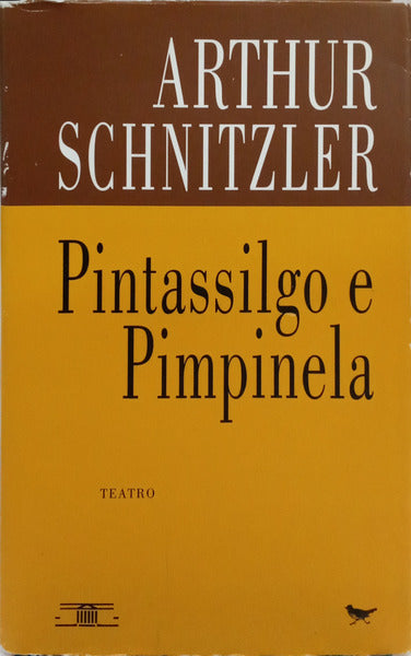 PINTASSILGO E PIMPINELA.