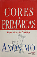 CORES PRIMÁRIAS. [1.ª EDIÇÃO]
