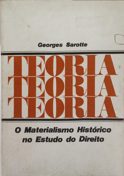 O MATERIALISMO HISTÓRICO NO ESTUDO DO DIREITO. [2.ª EDIÇÃO]