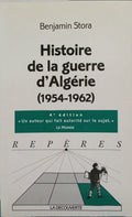 HISTOIRE DE LA GUERRE D'ALGÉRIE (1954-1962).
