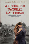 A DESORDEM NATURAL DAS COISAS.