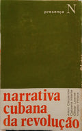 NARRATIVA CUBANA DA REVOLUÇÃO.