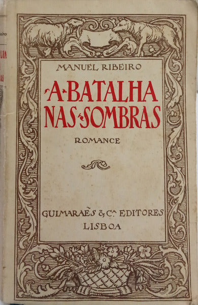 A BATALHA NAS SOMBRAS. [1.º MILHAR/BRO.]