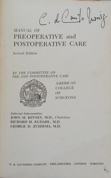 MANUAL OF PREOPERATIVE AND POSTOPERATIVE CARE.