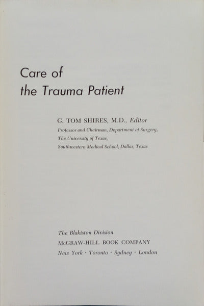 CARE OF THE TRAUMA PATIENT.