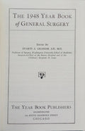 THE 1948 YEAR BOOK OF GENERAL SURGERY.