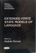 EXTENDED FINITE STATE MODELS OF LANGUAGE.