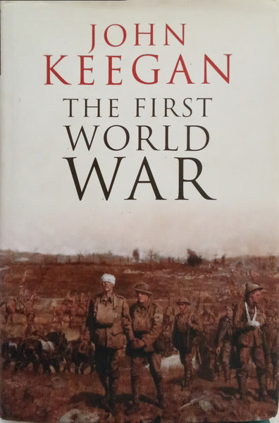THE FIRST WORLD WAR.