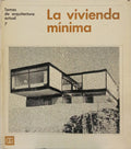 LA VIVIENDA MÍNIMA.