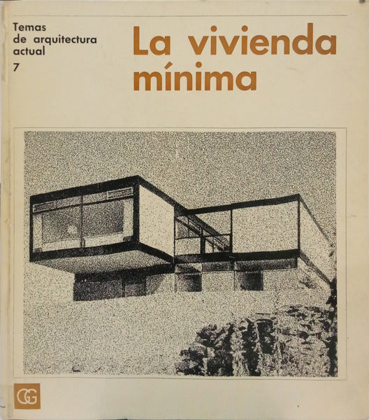LA VIVIENDA MÍNIMA.