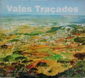 VALES TRAÇADOS.