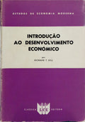 INTRODUÇÃO AO DESENVOLVIMENTO ECONÓMICO.