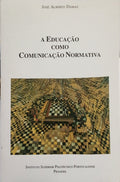 A EDUCAÇÃO СОМО COMUNICAÇÃO NORMATIVA.