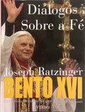 DIÁLOGOS SOBRE A FÉ. [REIMP.]