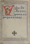 VIDA DE JESUS PARA OS PEQUENINOS.