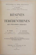 RÉSINES ET TÉRÉBENTHINES: LES INDUSTRIES DÉRIVÉES.