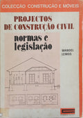 PROJECTOS DE CONSTRUÇÃO CIVIL. [2.ª EDIÇÃO]