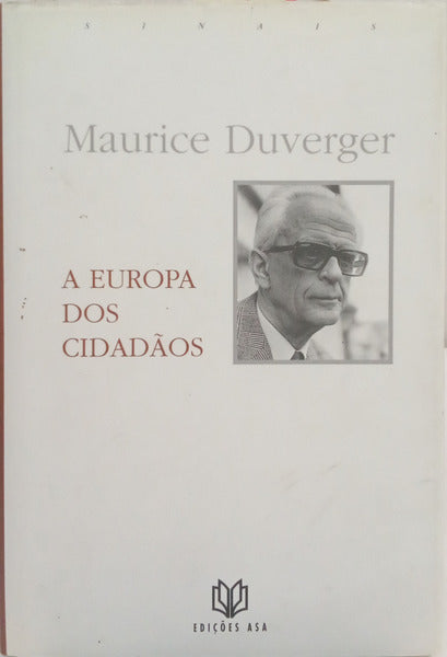 A EUROPA DOS CIDADÃOS: UMA METAMORFOSE INACABADA.
