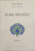 EL-REI SEBASTIÃO. [2.ª EDIÇÃO]