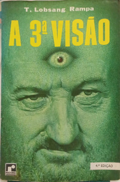 A TERCEIRA VISÃO. [4.ª EDIÇÃO]