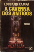 A CAVERNA DOS ANTIGOS. [3.ª EDIÇÃO]