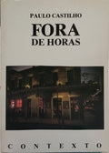 FORA DE HORAS. [3.ª EDIÇÃO, DEDICATÓRIA DO AUTOR]