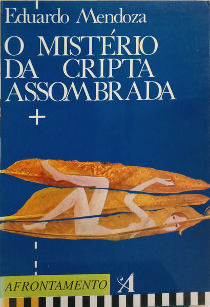 O MISTÉRIO DA CRIPTA ASSOMBRADA.