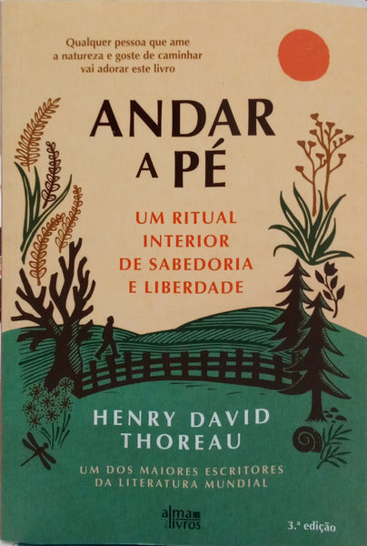 ANDAR A PÉ. [2.ª REIMPRESSÃO]