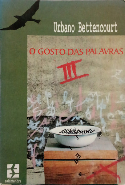 O GOSTO DAS PALAVRAS III. [DEDICATÓRIA DO AUTOR]
